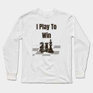 Play to Win Long Sleeve T-Shirt